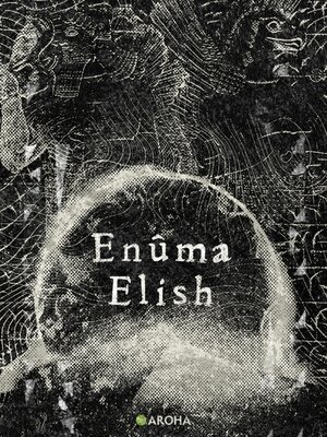 cover image of Enûma Elish